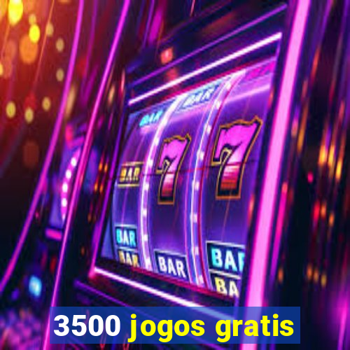 3500 jogos gratis